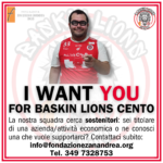 Facendo parodia dello Zio Sam, Marco (numero 33 dei Baskin Lions Cento) ti chiama in azione per sostenere economicamente la squadra!